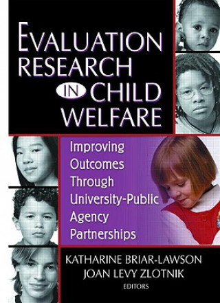 Kniha Evaluation Research in Child Welfare Katharine Briar-Lawson