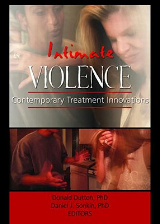 Kniha Intimate Violence Donald G. Dutton
