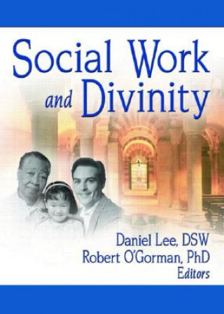 Buch Social Work and Divinity Lee Daniel