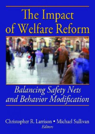 Книга Impact of Welfare Reform Bruce S. Sharkin