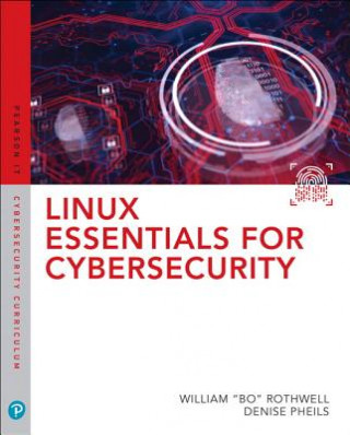 Carte Linux Essentials for Cybersecurity William Rothwell