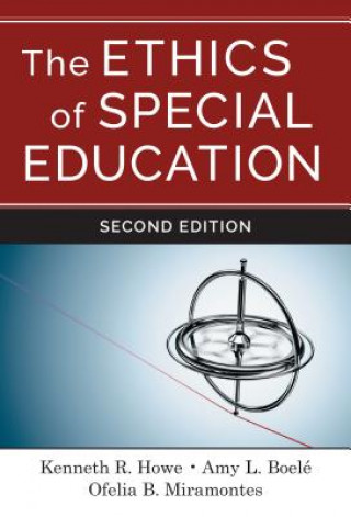 Carte Ethics of Special Education Dr. Kenneth R. (University of Colorado at Boulder) Howe
