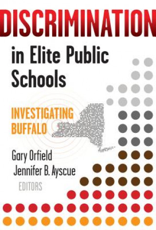 Buch Discrimination in Elite Public Schools Gary Orfield