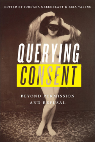 Book Querying Consent Victoria Olwell
