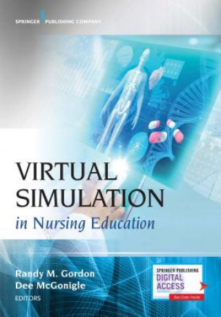 Carte Virtual Simulation in Nursing Education Randy Gordon