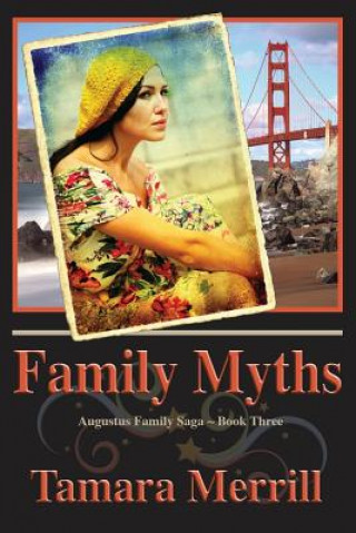 Carte Family Myths TAMARA MERRILL