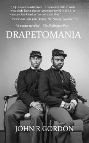 Kniha Drapetomania John R. Gordon