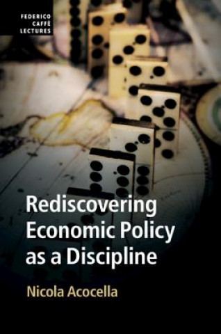 Libro Rediscovering Economic Policy as a Discipline Nicola (Sapienza Universit... di Roma) Acocella