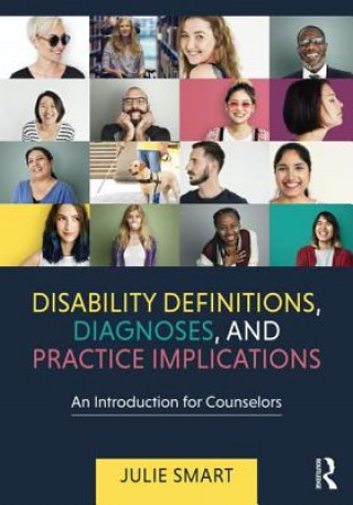 Carte Disability Definitions, Diagnoses, and Practice Implications Julie Smart