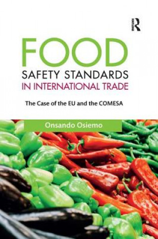 Kniha Food Safety Standards in International Trade Osnando Osiemo