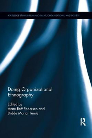 Knjiga Doing Organizational Ethnography 