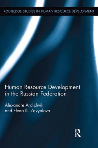 Kniha Human Resource Development in the Russian Federation Ardichvili