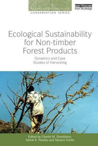 Knjiga Ecological Sustainability for Non-timber Forest Products 