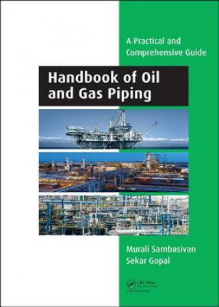 Kniha Handbook of Oil and Gas Piping Murali Sambasivan