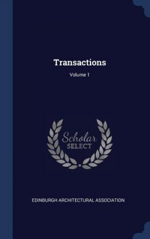 Carte TRANSACTIONS; VOLUME 1 EDINBUR ASSOCIATION