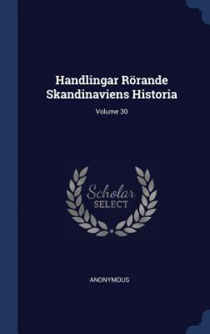 Carte HANDLINGAR R RANDE SKANDINAVIENS HISTORI Anonymous