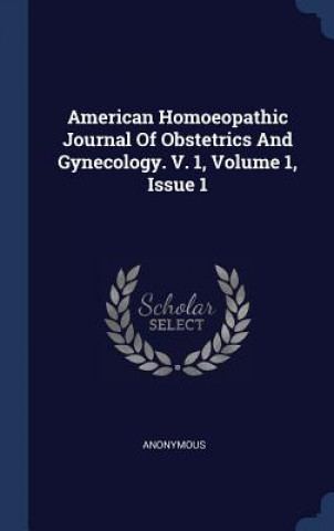 Carte AMERICAN HOMOEOPATHIC JOURNAL OF OBSTETR Anonymous