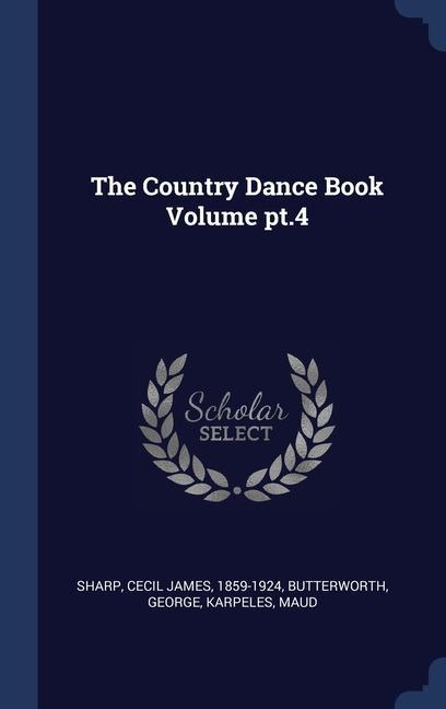 Kniha THE COUNTRY DANCE BOOK VOLUME PT.4 SHARP