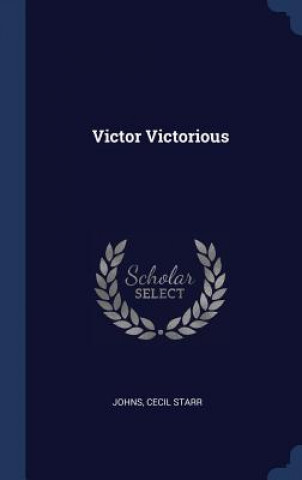 Buch VICTOR VICTORIOUS STARR