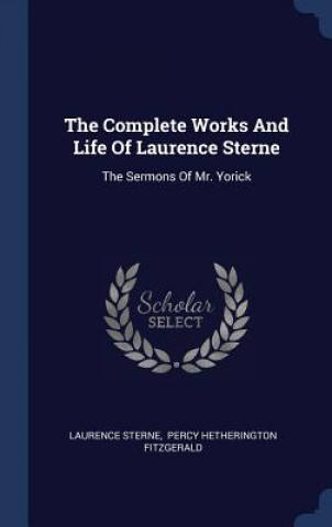 Kniha THE COMPLETE WORKS AND LIFE OF LAURENCE Laurence Sterne