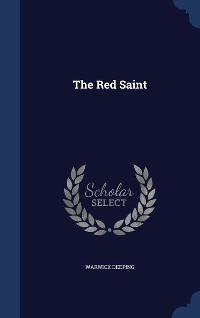 Libro THE RED SAINT WARWICK DEEPING
