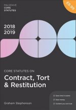 Carte Core Statutes on Contract, Tort & Restitution 2018-19 Graham Stephenson