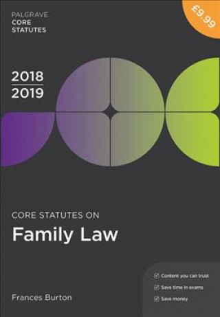 Kniha Core Statutes on Family Law 2018-19 Frances Burton