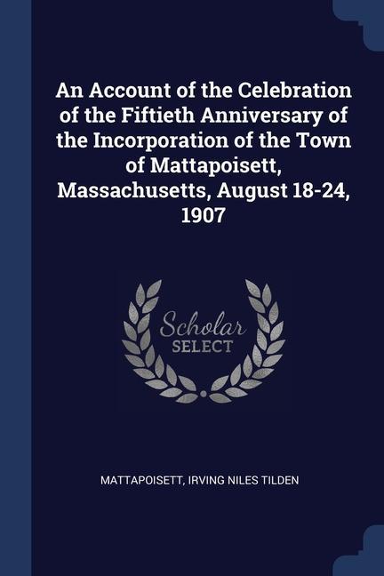 Carte AN ACCOUNT OF THE CELEBRATION OF THE FIF MATTAPOISETT