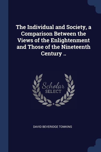 Carte THE INDIVIDUAL AND SOCIETY, A COMPARISON DAVID BEVER TOMKINS