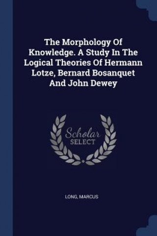 Kniha THE MORPHOLOGY OF KNOWLEDGE. A STUDY IN MARCUS