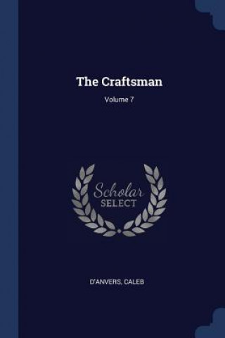 Carte THE CRAFTSMAN; VOLUME 7 CALEB