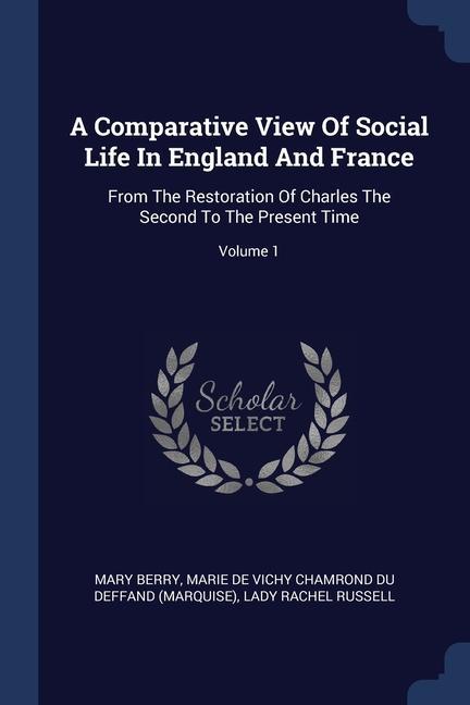Carte A COMPARATIVE VIEW OF SOCIAL LIFE IN ENG Mary Berry