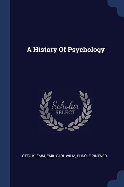 Könyv A HISTORY OF PSYCHOLOGY OTTO KLEMM