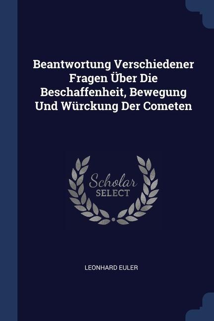 Kniha BEANTWORTUNG VERSCHIEDENER FRAGEN  BER D LEONHARD EULER