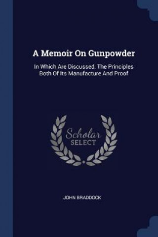 Kniha Memoir on Gunpowder John Braddock