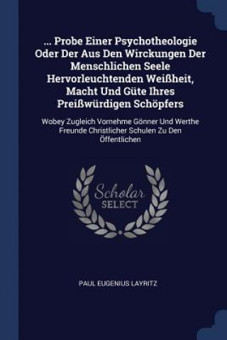 Książka ... PROBE EINER PSYCHOTHEOLOGIE ODER DER PAUL EUGENI LAYRITZ