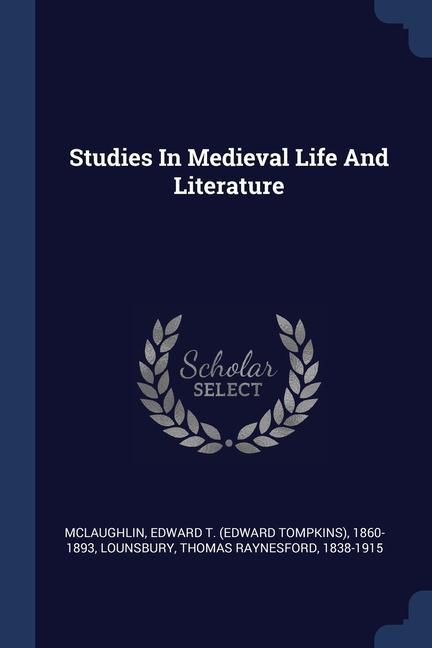 Kniha STUDIES IN MEDIEVAL LIFE AND LITERATURE EDWARD T MCLAUGHLIN