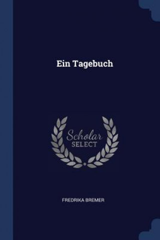 Libro EIN TAGEBUCH FREDRIKA BREMER