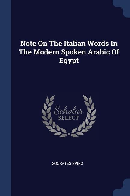 Kniha NOTE ON THE ITALIAN WORDS IN THE MODERN SOCRATES SPIRO