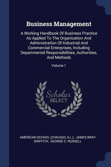 Carte BUSINESS MANAGEMENT: A WORKING HANDBOOK AMERICAN S CHICAGO