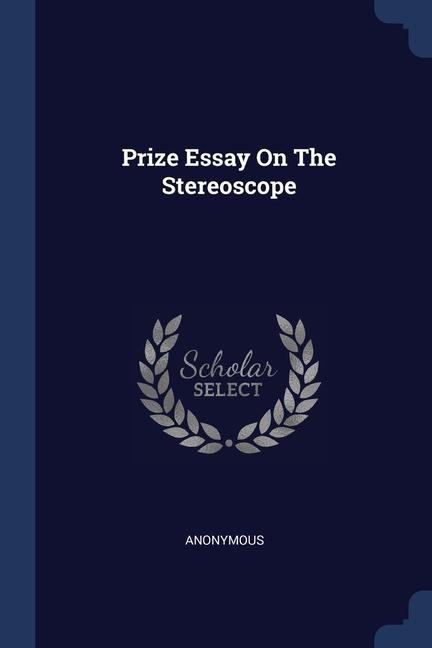 Livre PRIZE ESSAY ON THE STEREOSCOPE 