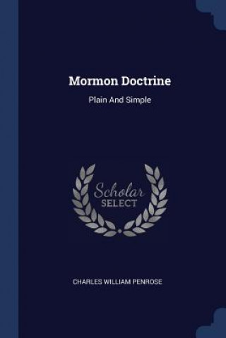 Buch Mormon Doctrine Charles William Penrose