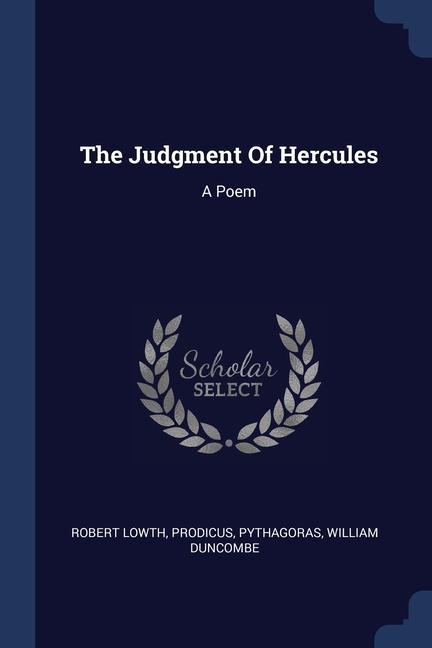 Kniha THE JUDGMENT OF HERCULES: A POEM ROBERT LOWTH