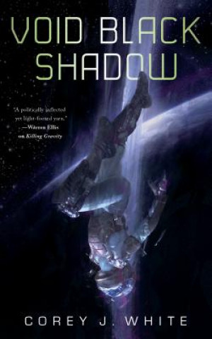 Book Void Black Shadow Corey J. White