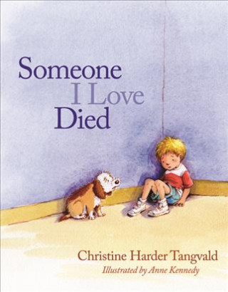 Buch Someone I Love Died Christine Harder Tangvald