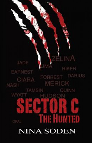 Livre SECTOR C The Hunted Nina Soden