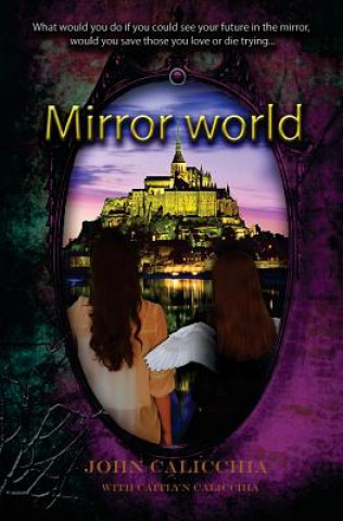 Carte Mirror World John Calicchia