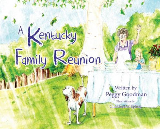 Carte A Kentucky Family Reunion Peggy Goodman