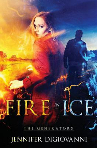 Książka Fire in Ice Jennifer Digiovanni