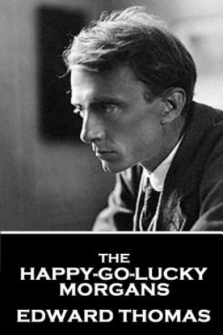 E-book Happy-Go-Lucky Morgans Edward Thomas